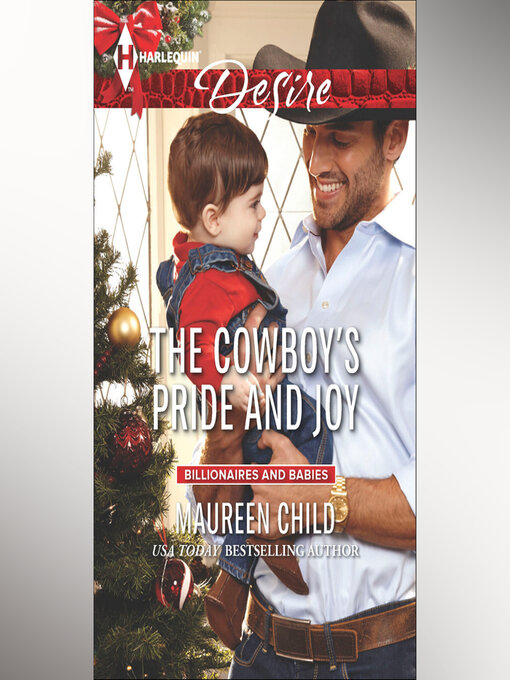 Title details for The Cowboy's Pride and Joy by Maureen Child - Wait list